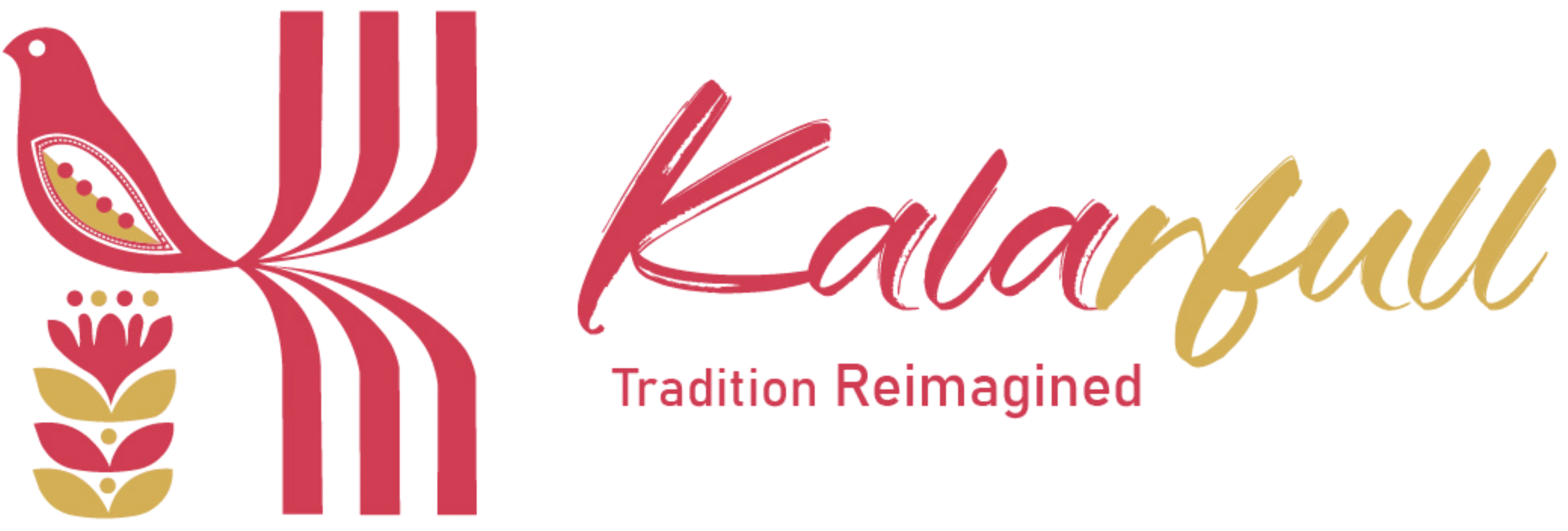 KALARFULL — Tradition Reimagined